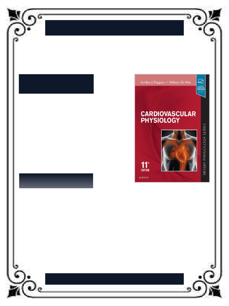 Cardiovascular Physiology 11th Edition Edition Achilles J. Pappano ...