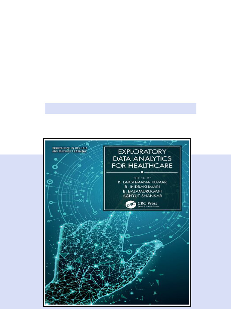 (Ebook) Exploratory Data Analytics for Healthcare by R. Lakshmana Kumar ...