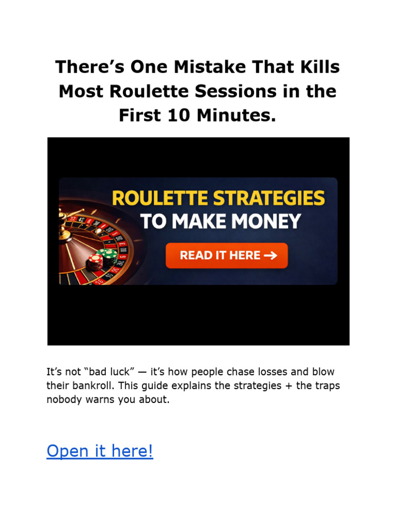 There's One Mistake That Kills Most Roulette Sessions in The First 10 ...