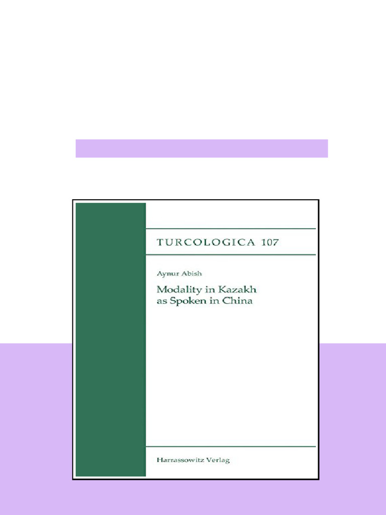 Modality In Kazakh As Spoken In China Aynur Abish available all format ...