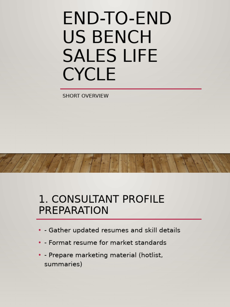 US Bench Sales Lifecycle Presentation | PDF