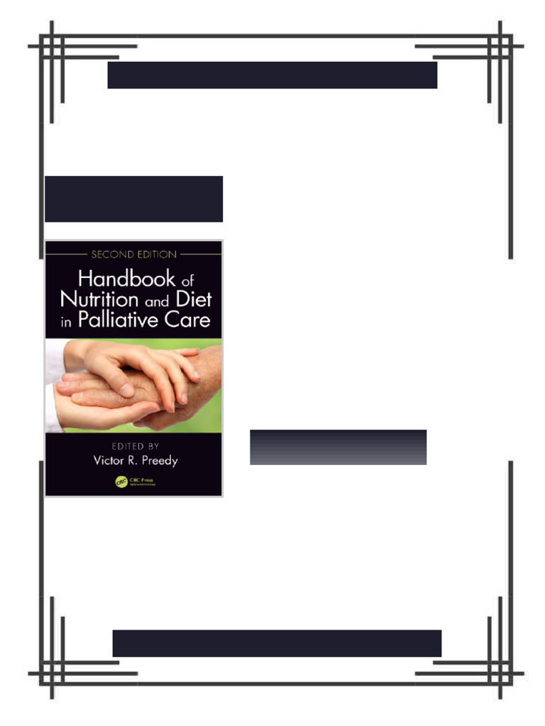 Handbook of Nutrition and Diet in Palliative Care, Second Edition ...