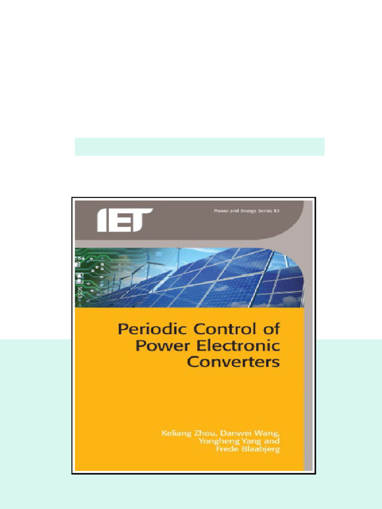 Periodic Control of Power Electronic Converters Zhou Keliang Available ...