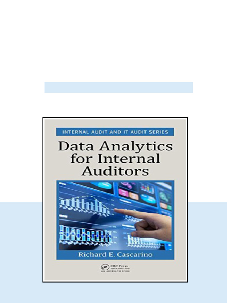 Data Analytics For Internal Auditors Richard E Cascarino Full Access ...