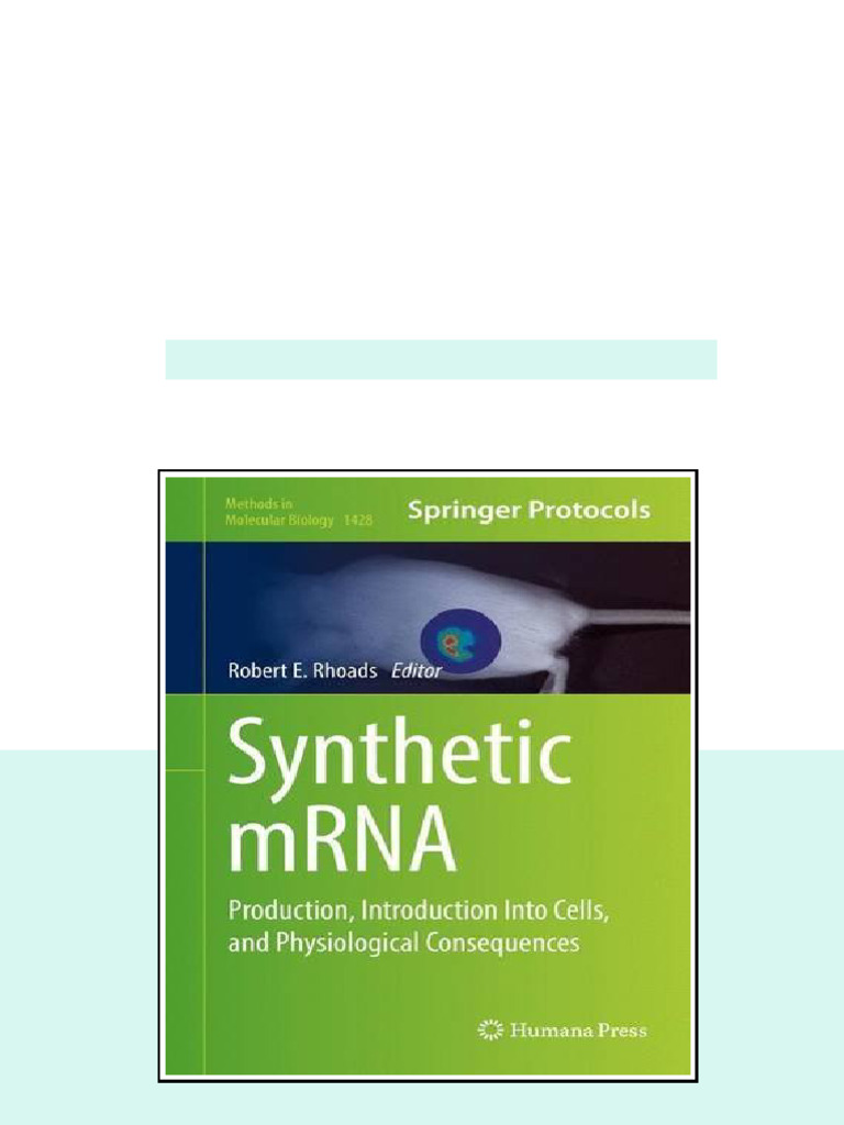 Synthetic Mrna Production Introduction Into Cells And Physiological ...