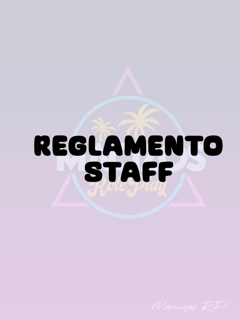 Reglamento y Funciones del Staff RP | PDF | Comportamiento