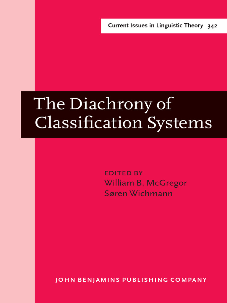 The Diachrony of Classification Systems, Full Book | PDF | Grammatical ...