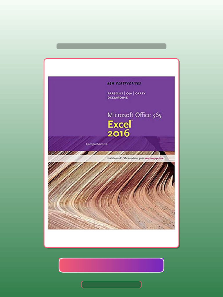Test Bank of New Perspectives MicrosoftR Office 365 Excel 2016 ...