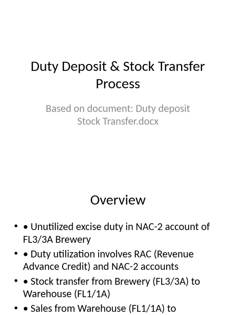 Duty_Deposit_Stock_Transfer_Presentation | PDF