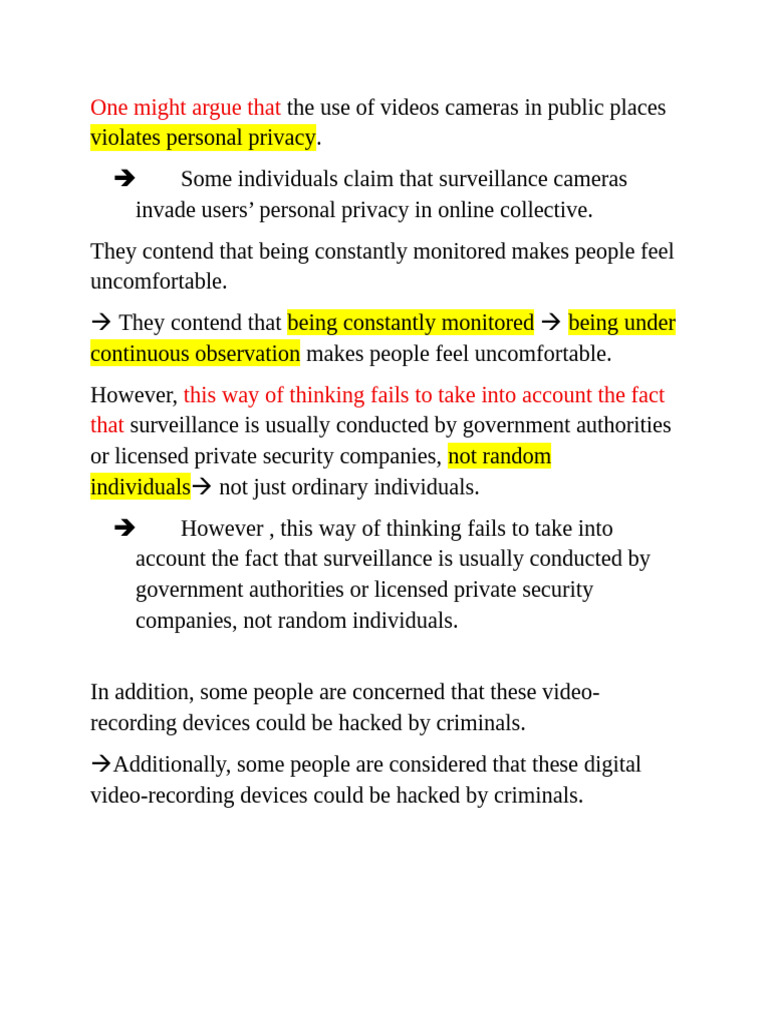 One Might Argue That the Use of Videos Cameras in Public Places ...