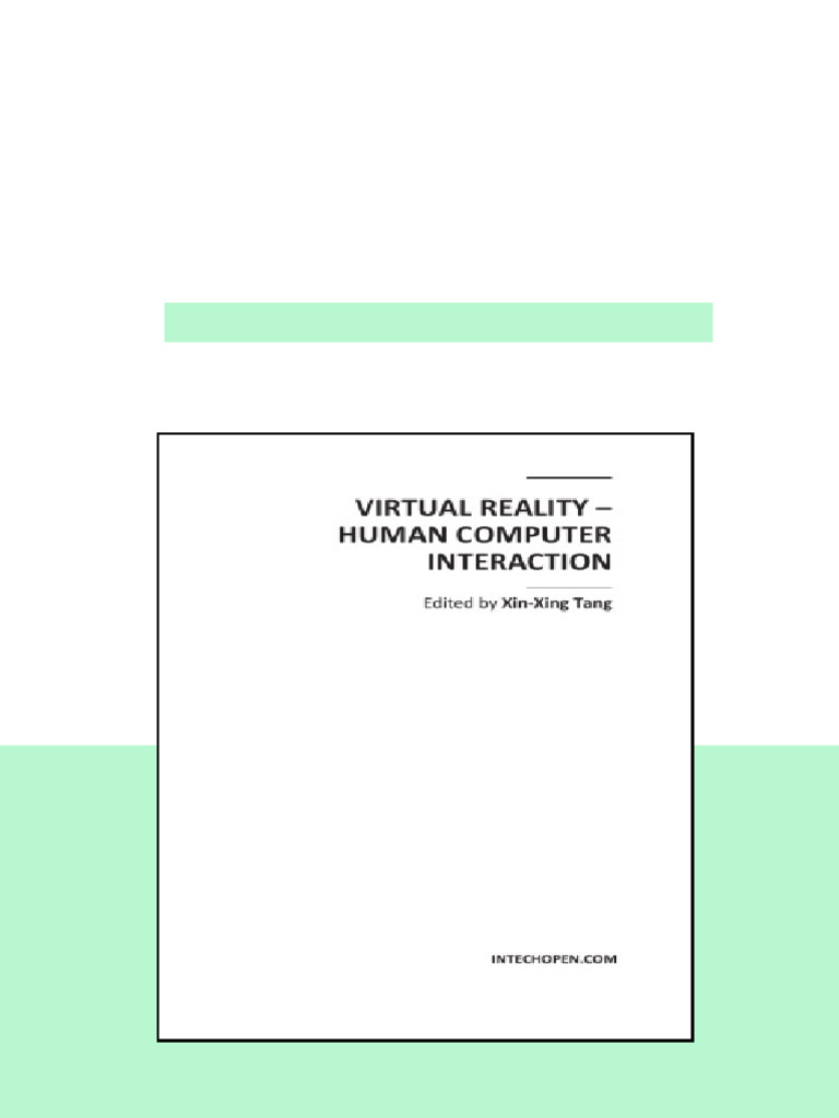 Virtual Reality Human Computer Interaction Xinxing Tang sample | PDF ...