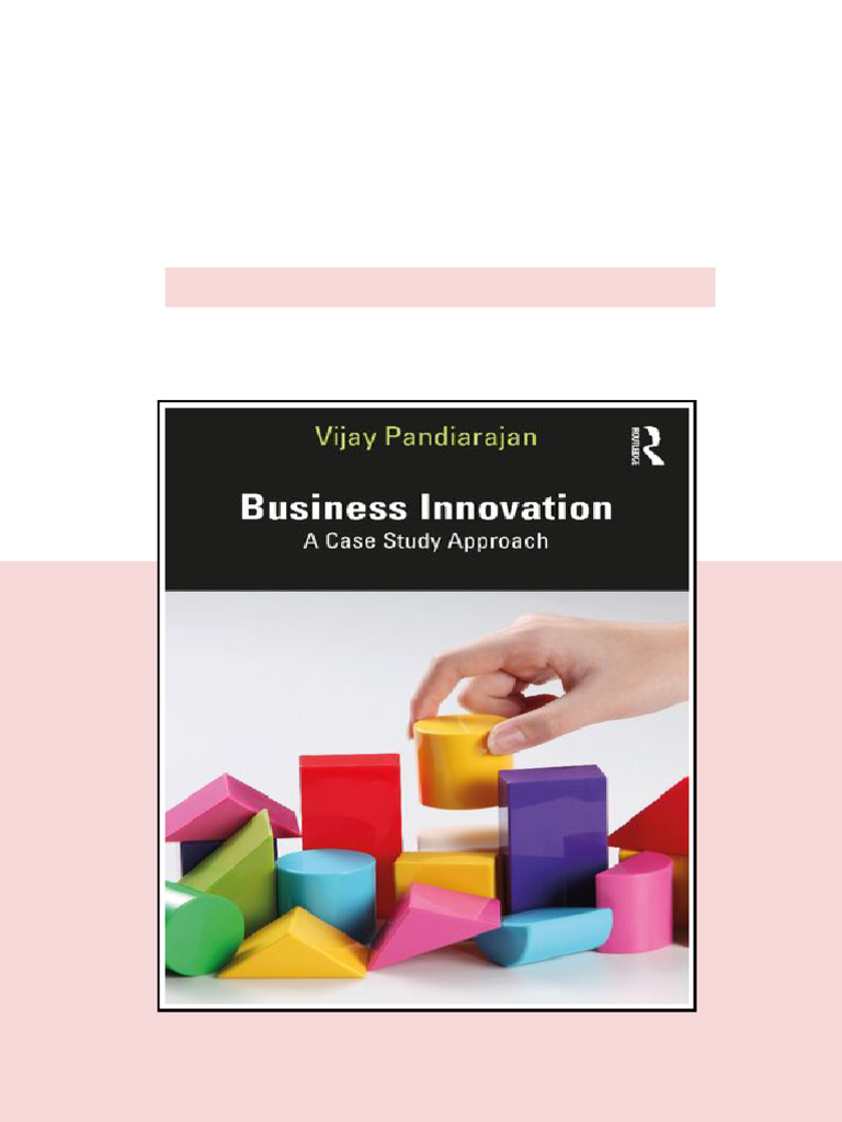 (Ebook) Business Innovation: A Case Study Approach by Vijay Pandiarajan ...