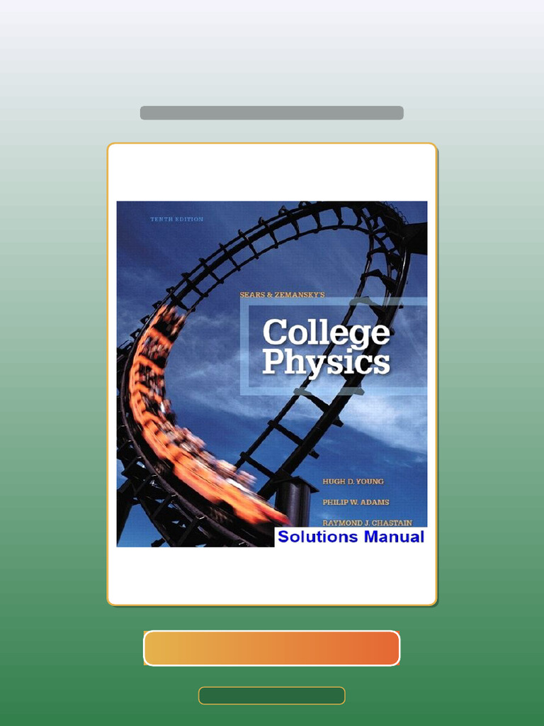 Test Bank of College Physics 10th Edition Young eBook and TestBank ...