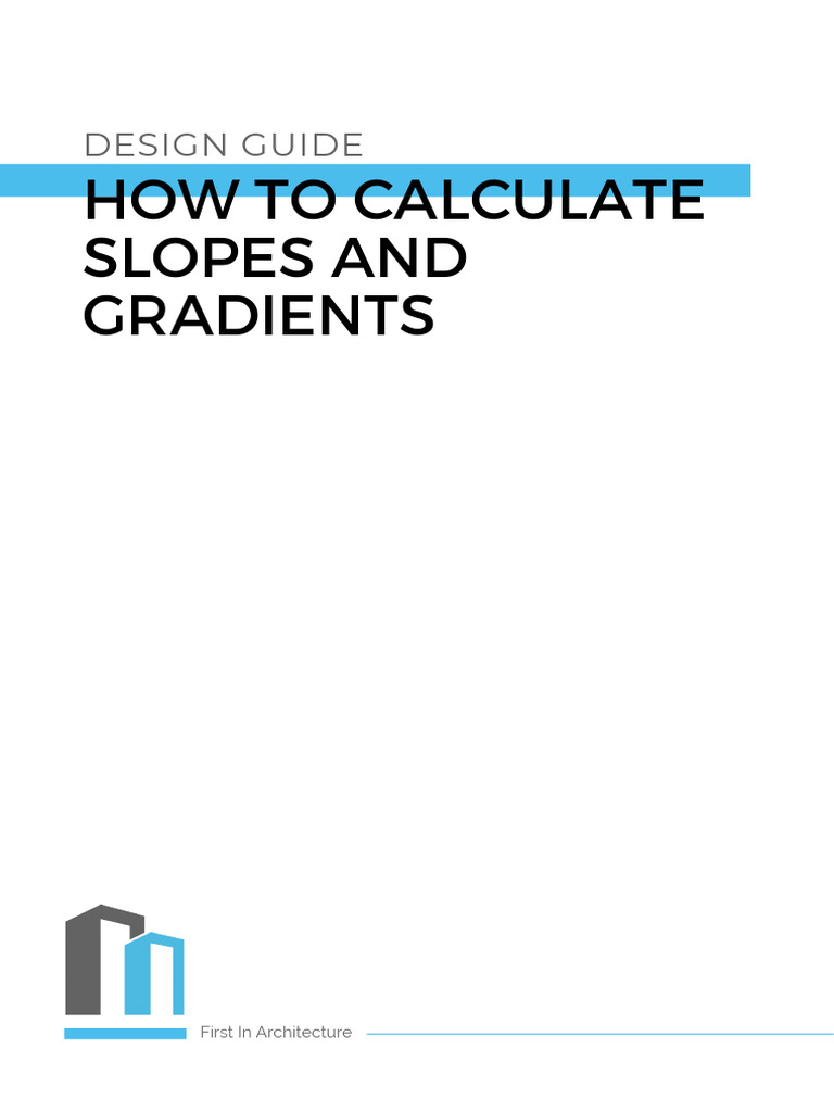 13-how-to-calculate-slopes-and-gradients-update-2018 | PDF | Slope