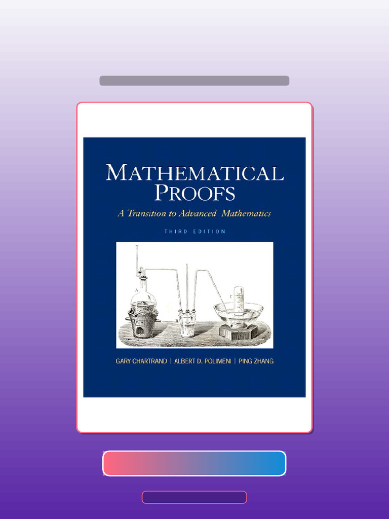 Test Bank For Mathematical Proofs A Transition To Advanced Mathematics ...