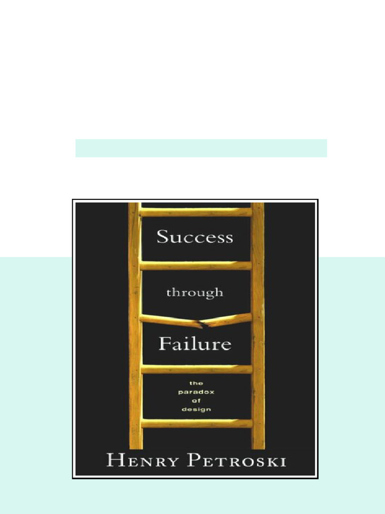 (Ebook) Success through Failure: The Paradox of Design by Henry ...