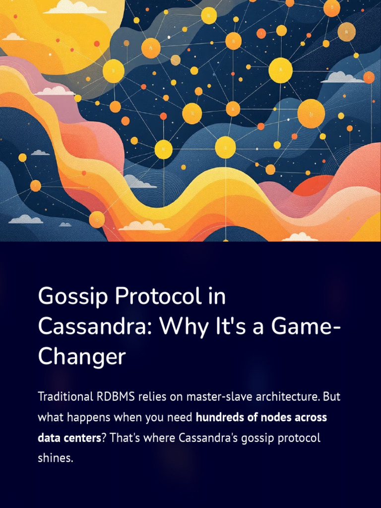 Gossip Protocol in Cassandra Why Its A Game Changer | PDF