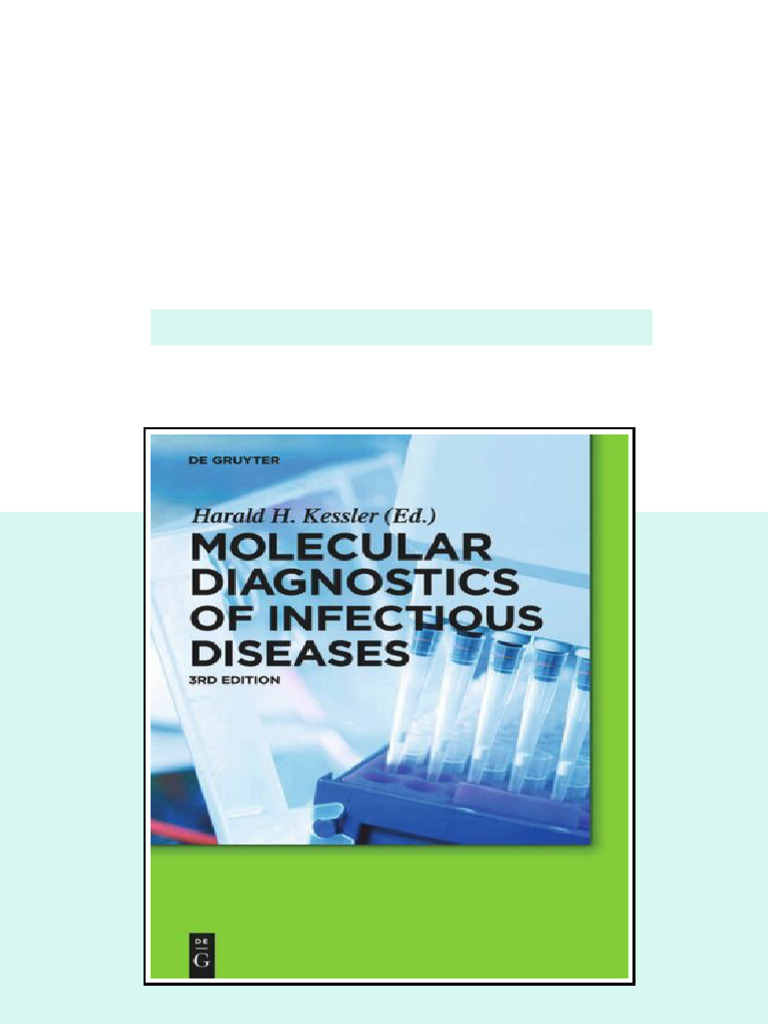 Molecular Diagnostics of Infectious Diseases 3rd revised edition ...