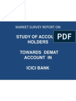 Market Survey Report On: Study of Account Holders Towards Demat Account in Icici Bank