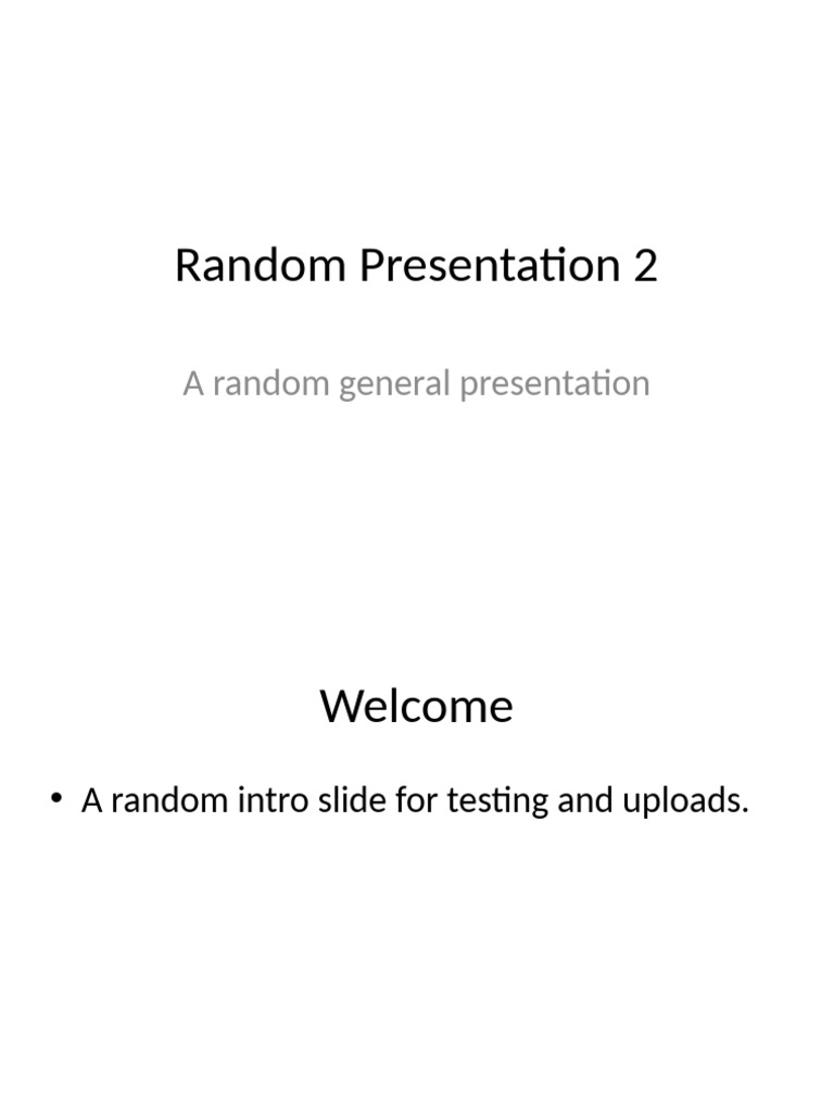 Random Presentation 2 | PDF