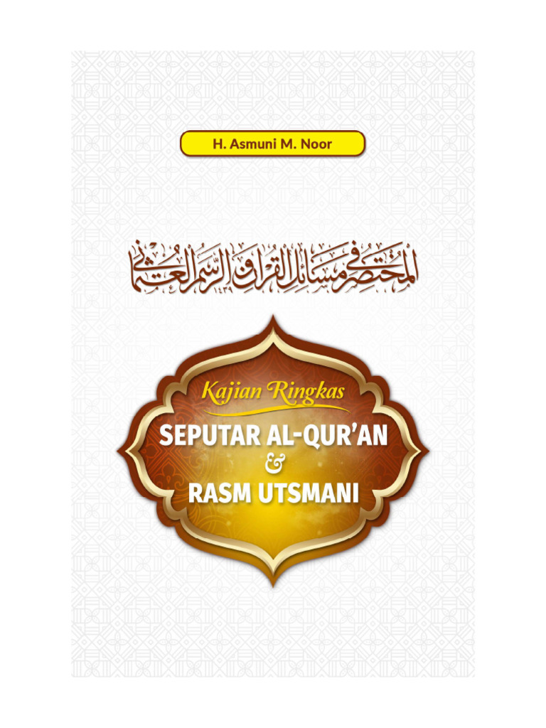Seputar Al Qur'an Dan Rasm Utsmani | PDF