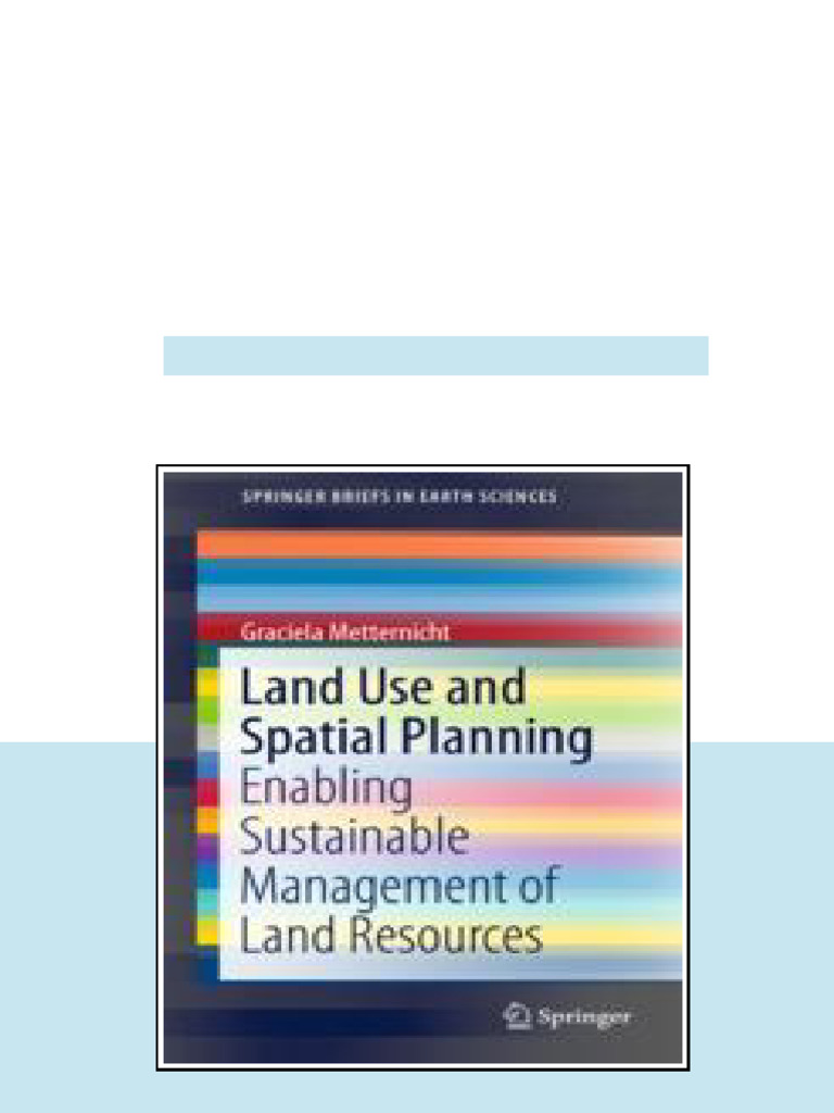 Land Use and Spatial Planning Enabling Sustainable Management of Land ...