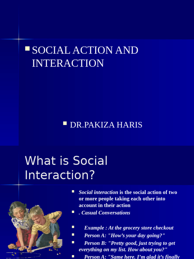 Understanding Social Action & Interaction | PDF | Society | Institution