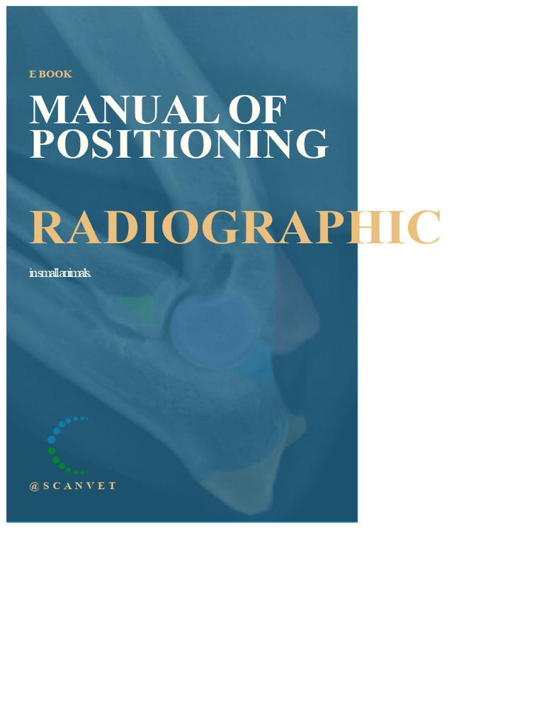 Radiographic Positioning Guide for Small Animals | PDF