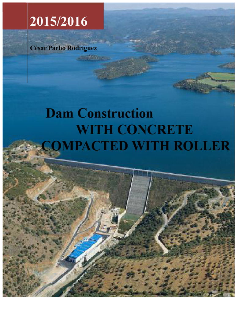 Roller Compacted Concrete Dam Guide | PDF | Dam | Concrete
