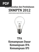 Download Kunci Jawaban Dan Pembahasan SNMPTN 2012 Hari-1 Dan Hari-2 by fafayyy_sufi SN96957435 doc pdf