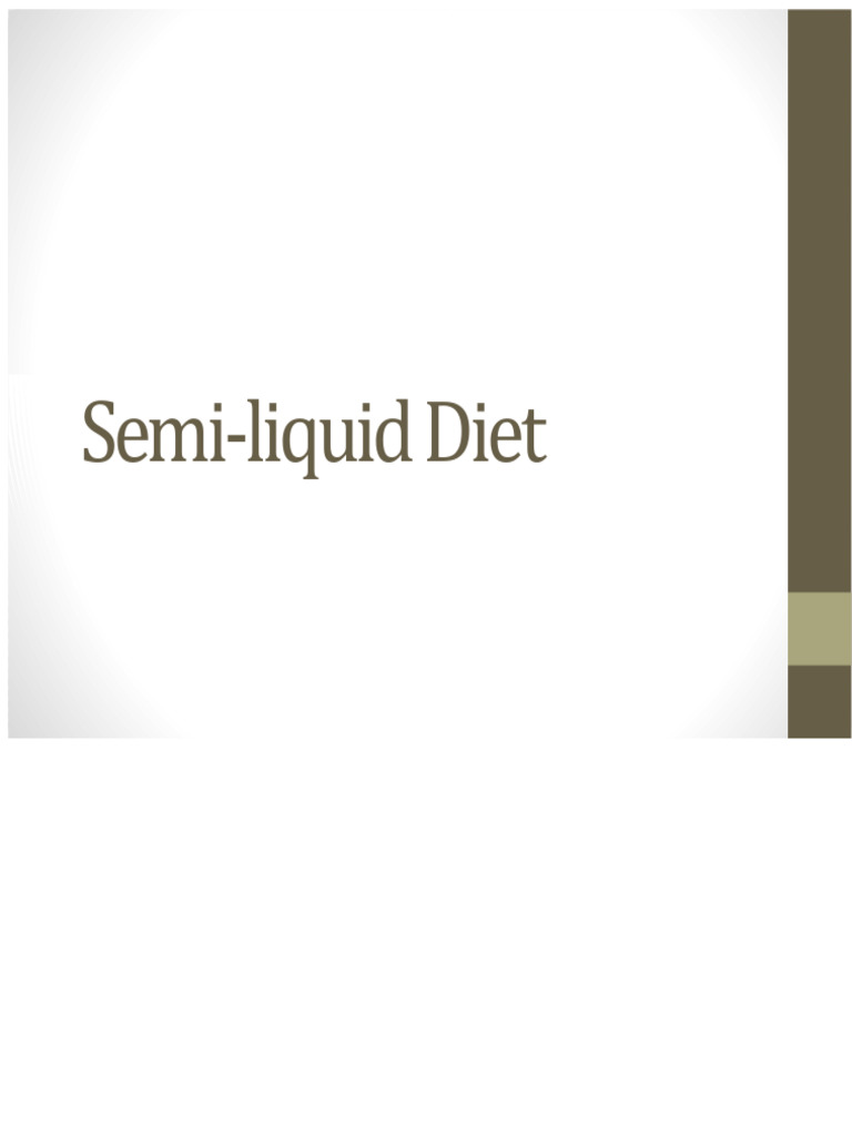 Semi-Liquid and Soft Diet Guide | PDF