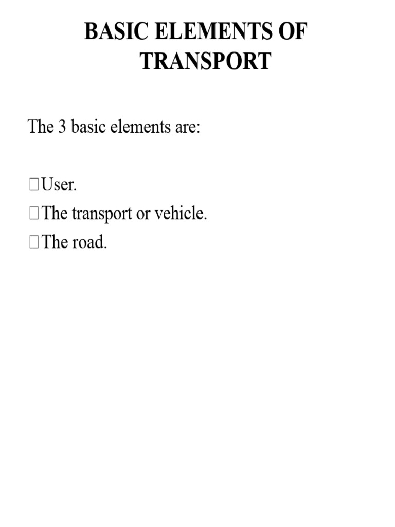 Basic Elements of Transport | PDF | Truck | Force