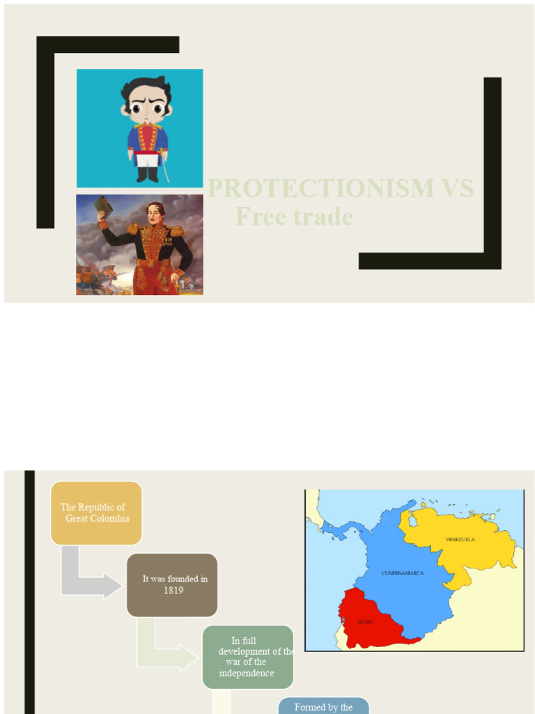 Protectionism vs. Free Trade in Great Colombia | PDF | Free Trade ...