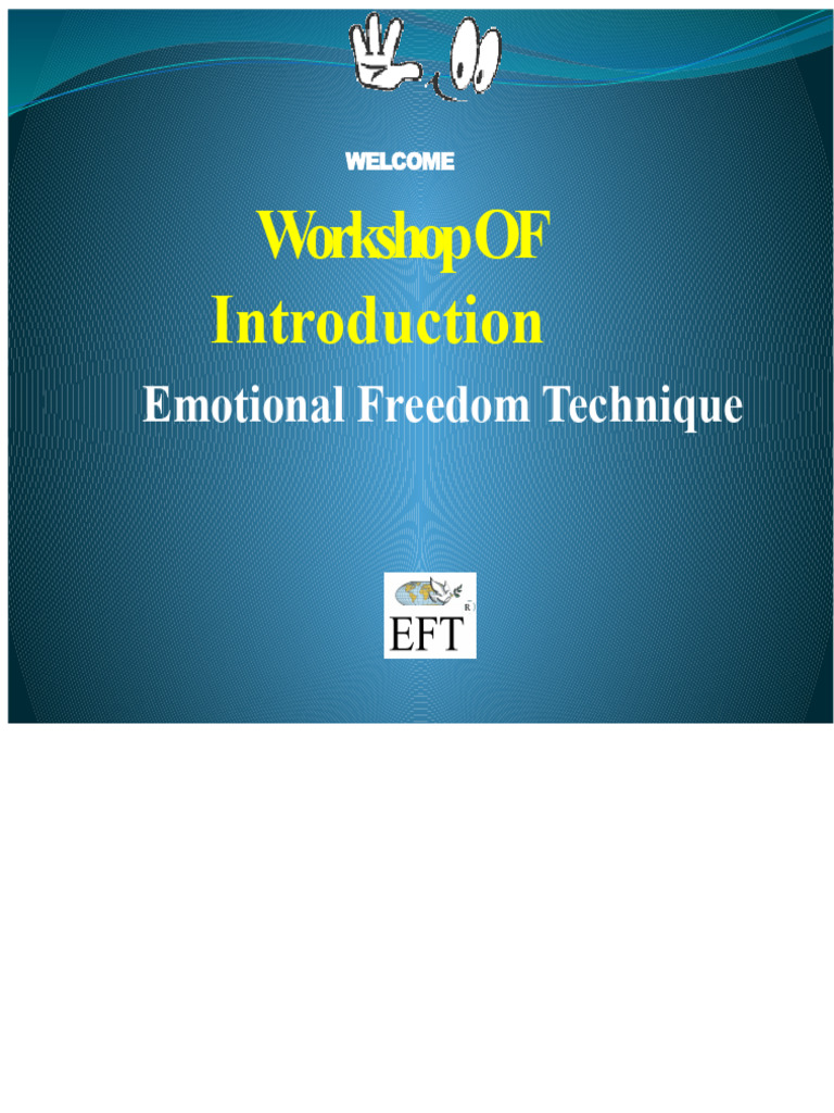 Introduction to Emotional Freedom Technique | PDF | Emotional Freedom ...