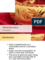 The Fetish Gold: R.Priyatharesini