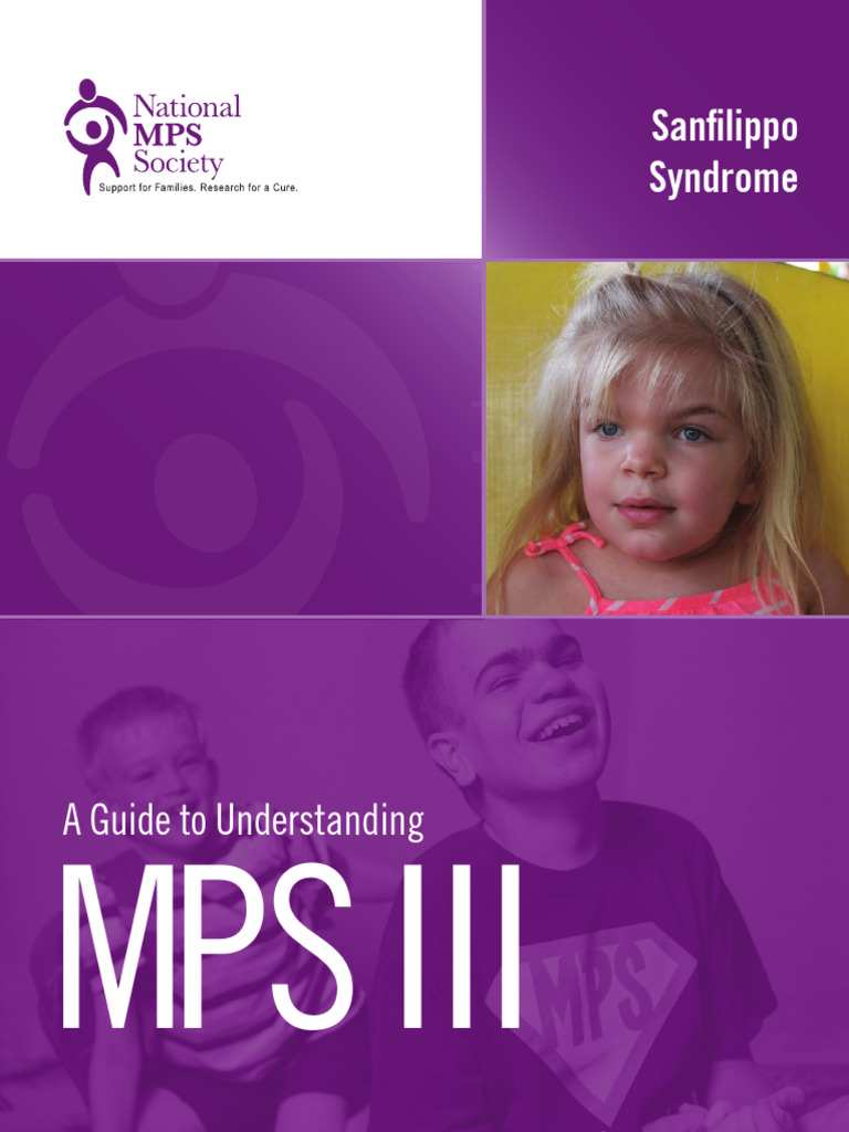MPS III Sanfilippo Syndrome Final | PDF | Genetic Disorder | Gene Therapy