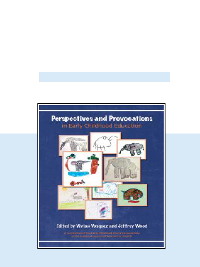 Perspectives and Provocations in Early Childhood Education 1st Edition ...