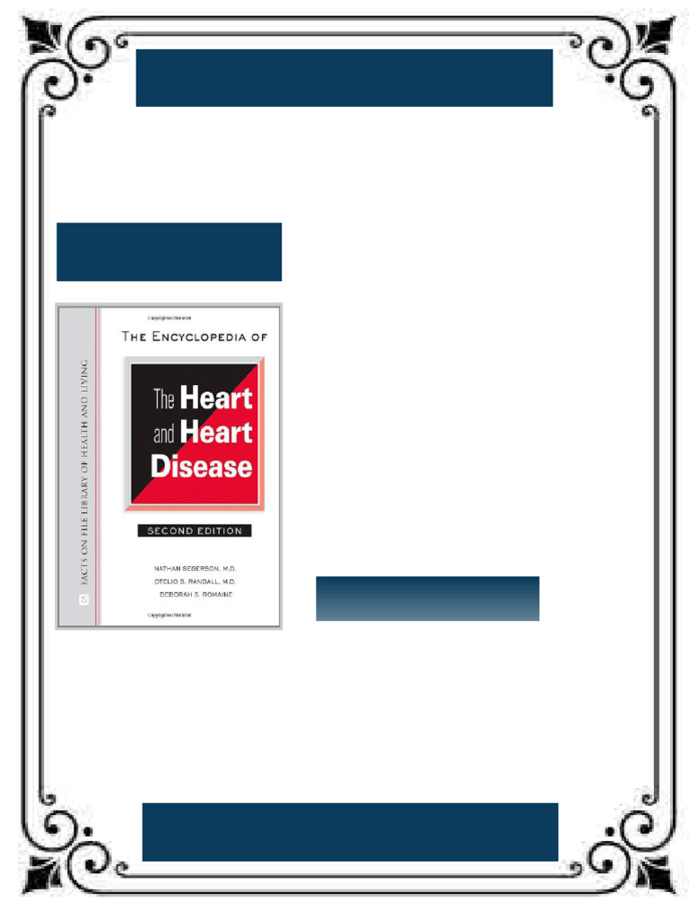 The Encyclopedia of the Heart and Heart Disease Second Edition Facts on ...