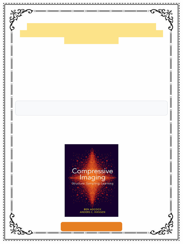 Compressive Imaging Structure Sampling Learning 1st Edition Ben Adcock ...