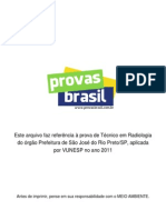 Prova Objetiva Tecnico Em Radiologia Prefeitura de Sao Jose Do Rio Preto Sp 2011 Vunesp