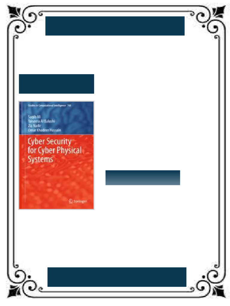Cyber Security For Cyber Physical Systems 1st Edition Saqib Ali Ebook ...