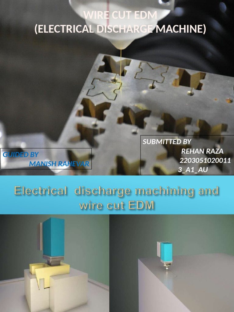 Wire Cut EDM Process Overview | PDF | Physical Sciences | Materials