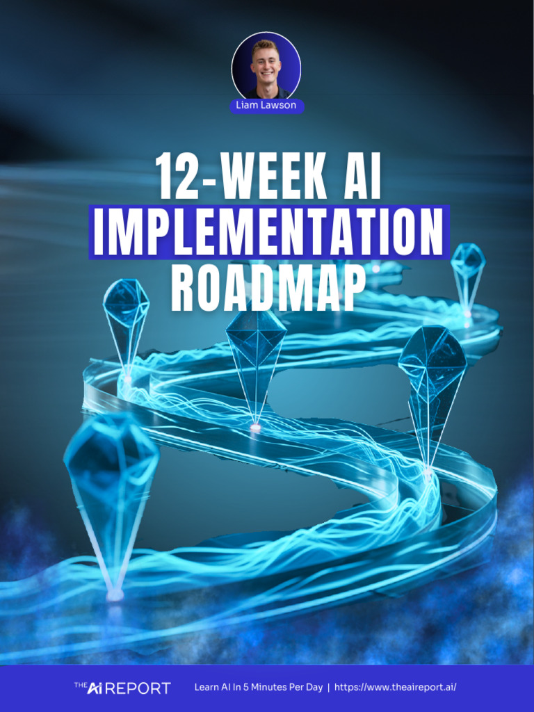 12-Week AI Implementation Guide | PDF | Computing | Information Technology