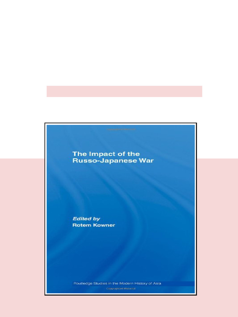 The Impact of The Russo Japanese War 1st Edition Rotem Kowner - Ebook ...
