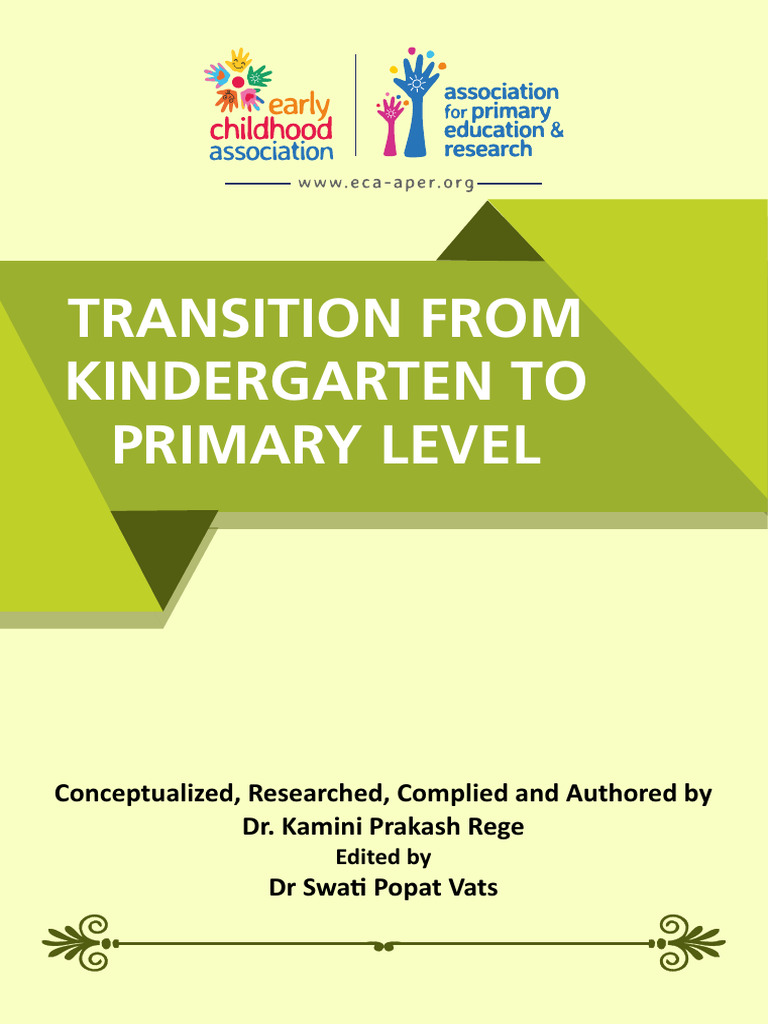 Kindergarten to Primary Transition Guide | PDF | Teachers | Kindergarten
