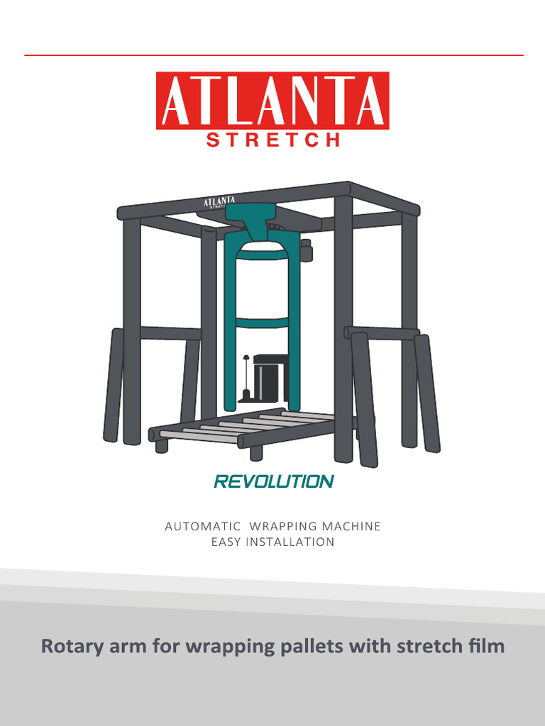 Atlanta Revolution Ls and Hs Automatic Stretch Wrap Machine | PDF