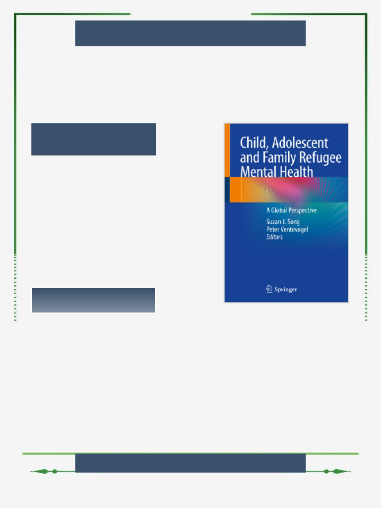 Child Adolescent and Family Refugee Mental Health A Global Perspective ...