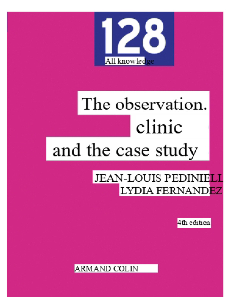 Clinical Observation and Case Studies | PDF | Psychology ...