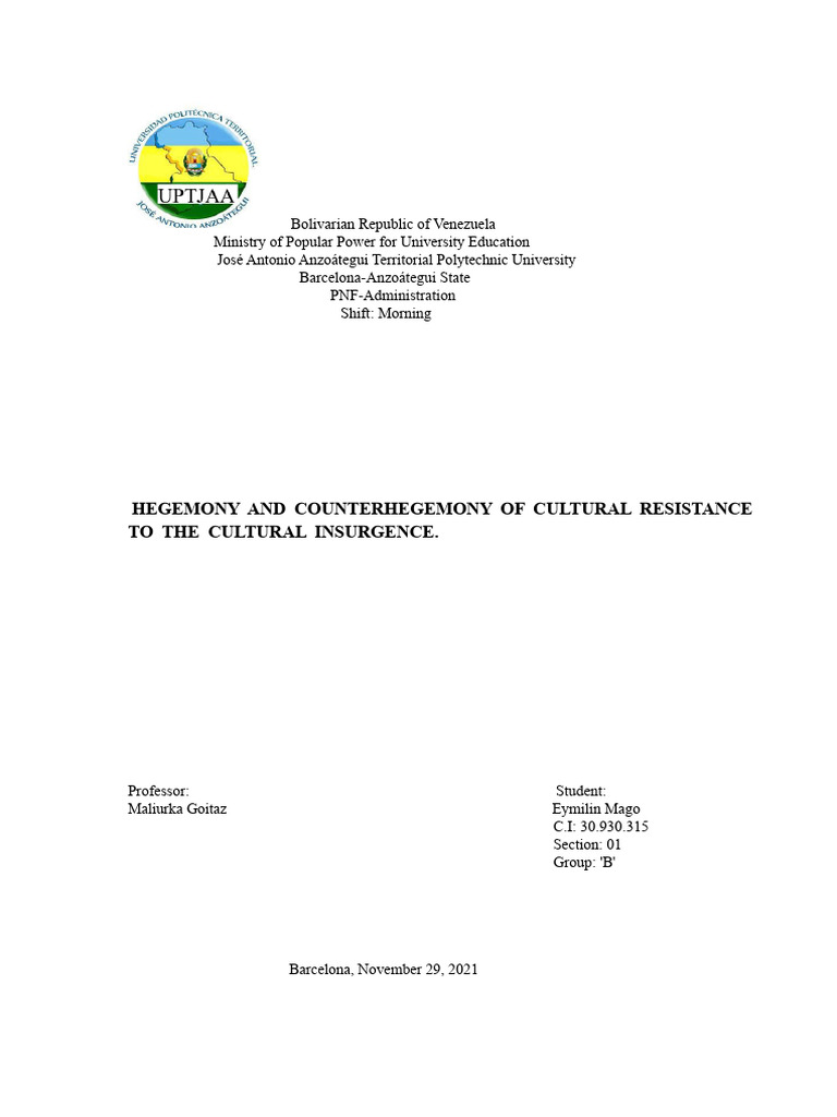 The Hegemony and Counter-hegemony of the Resistance to Cultural ...