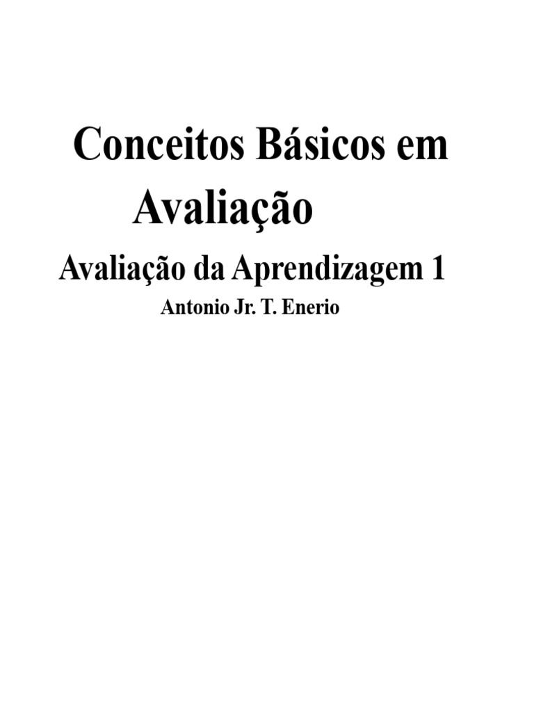 Avaliação da Aprendizagem: Tipos e Métodos | PDF | Aprendizado | Cognição